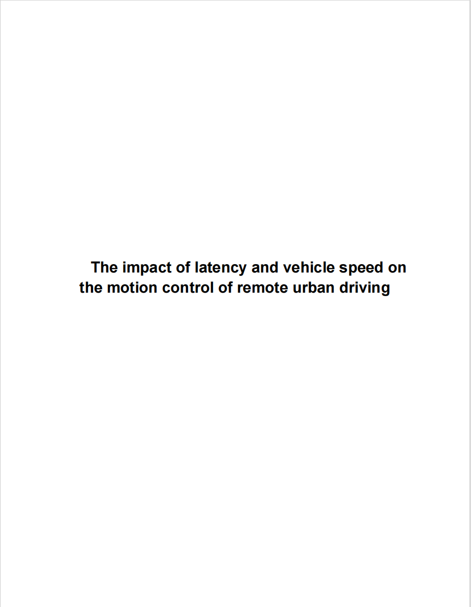 The impact of latency and vehicle speed on the motion control of remote urban driving